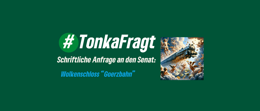 #TonkaFragt: Wolkenschloss Goerzbahn