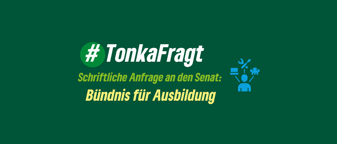 #TonkaFragt: Bündnis für Ausbildung