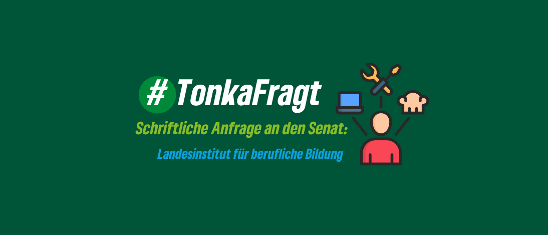 #TonkaFragt: Landesinstitut für berufliche Bildung (LIBS)